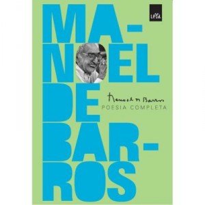 Manoel de Barros Poesia Completa