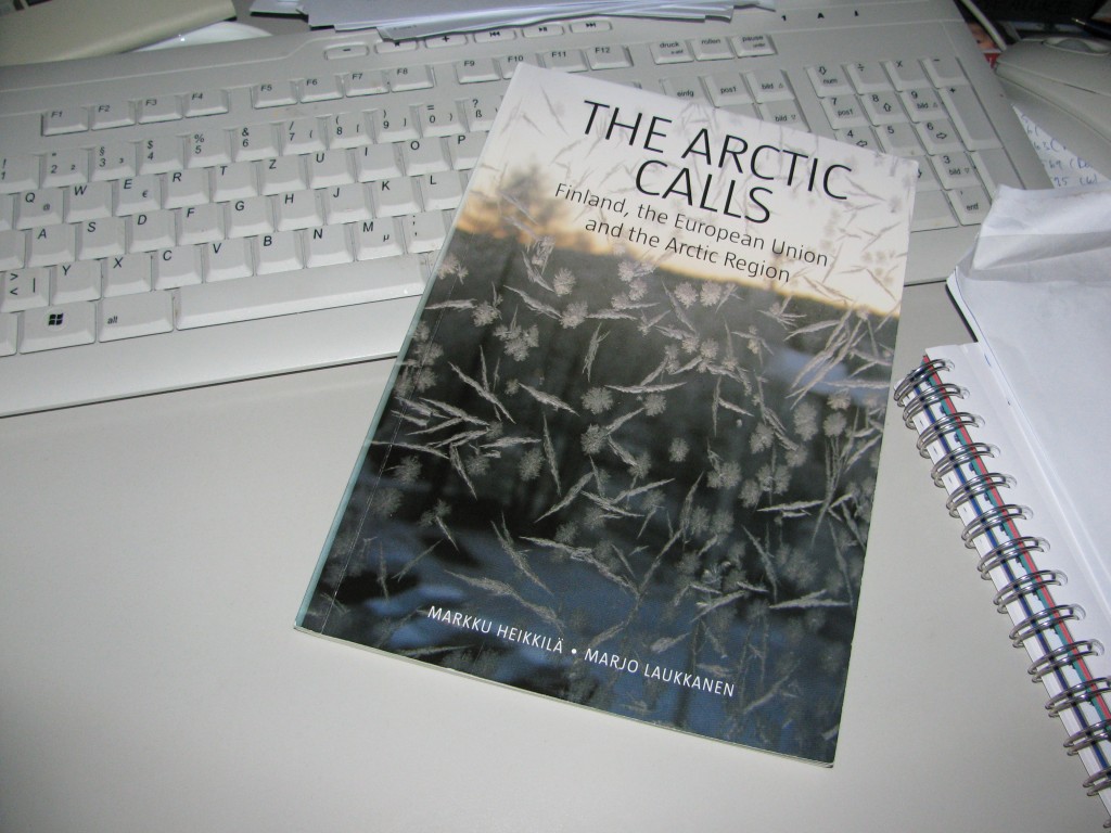 "The Arctic Calls" Interesting reading from the Arctic Centre, University of Lapland